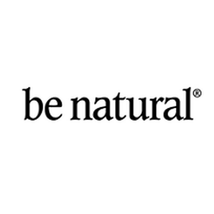 BE NATURAL