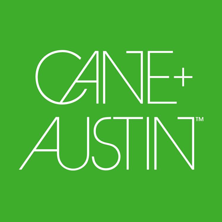 CANE + AUSTIN