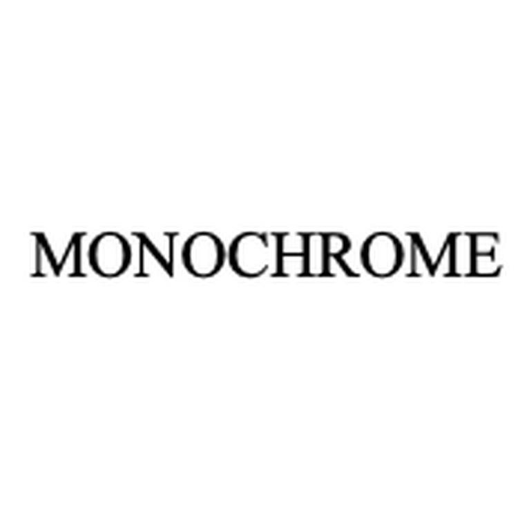 MONOCHROME