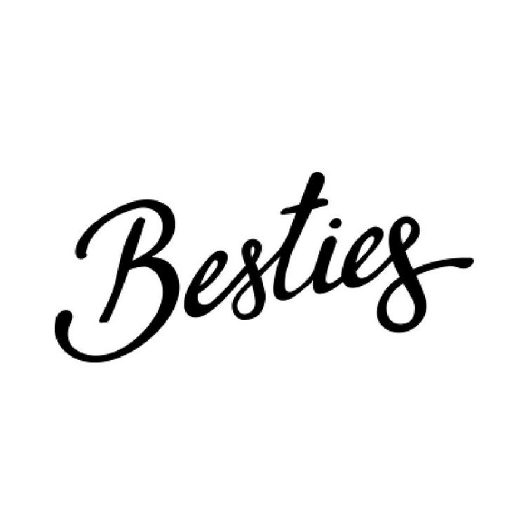 BESTIES