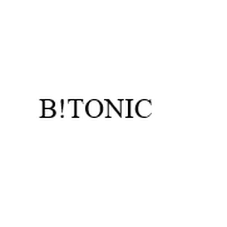B!TONIC