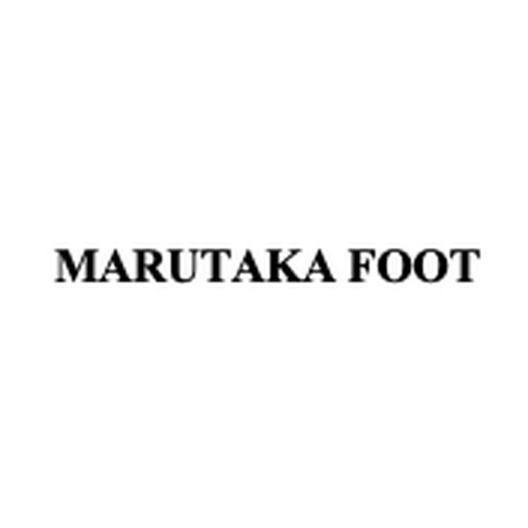 MARUTAKA-FOOT